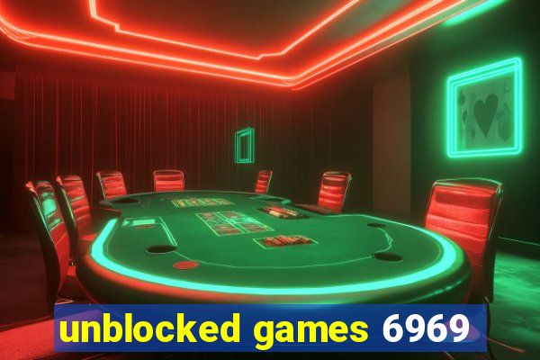 unblocked games 6969